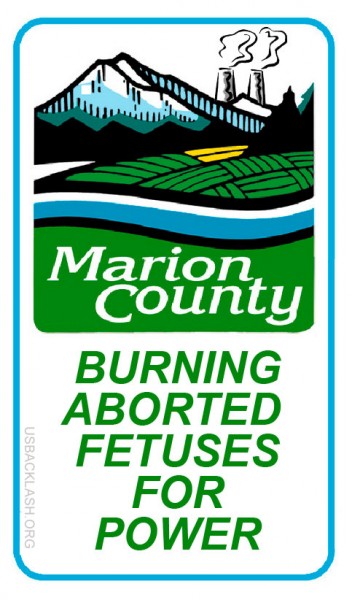 Marion County Oregon Waste-to-Energy Facility Burned Aborted Fetuses to Generate Power