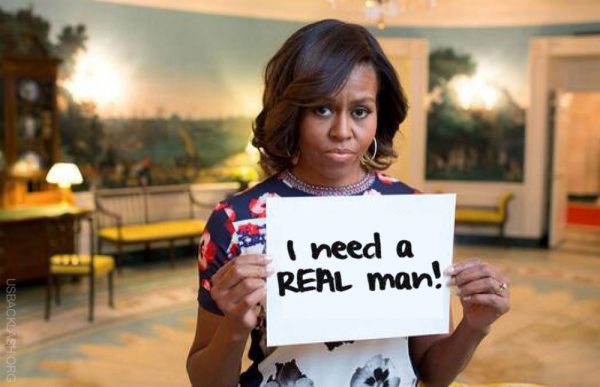 Michelle-Obama-Sign-I-Need-A-REAL-Man