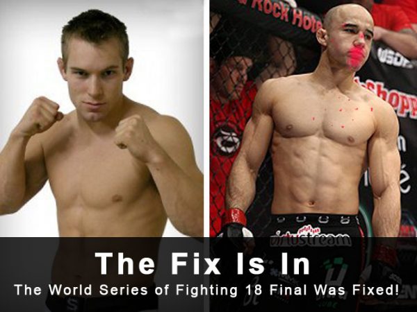 World Series of Fighting 18 On NBC Sports Was Fixed