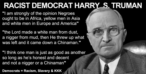 Brainless MO Democrats Change Name of Fundraising Dinner to Honor Harry S Truman Who Said "Negroes ought to be in Africa"