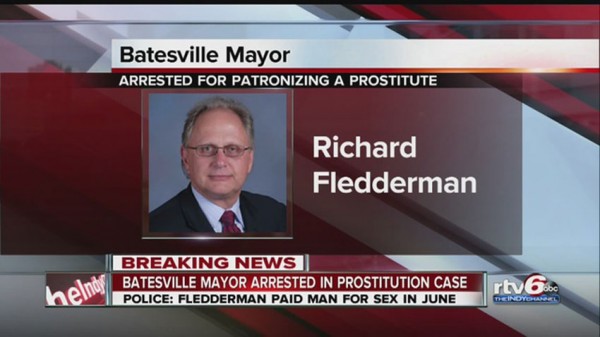 Democrat Batesville Indiana Mayor Richard C. Fledderman Arrested After Paying for Sex With HIV Positive Male Prostitute