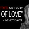 Disgusting Baby Murderer Wendy Davis Says She Murdered Her Daughter “Out Of Love”