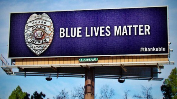 Black Crybabies Unhappy With 'Blue Lives Matter' Billboard Claims 'Disrespectful'