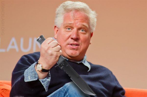 Mentally Unstable Crybaby Loser Glenn Beck Says He Would Stab Trump - "Stabbing Just Wouldn't Stop"