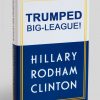 Hillary-Clinton-Book-Spoof-Trumped-Big-League