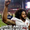 Brainless Idiots Sign Petition To Force NFL Teams To Sign Racist Team Cancer Colin Kaepernick