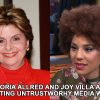 Desperate Skank Liar Hypocrite Joy Villa Teams Up With Disgusting Media Whore Liar Gloria Allred