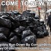 Trash Piling Up Along Streets of Shithole New York Hasn’t Been Picked Up Since Christmas