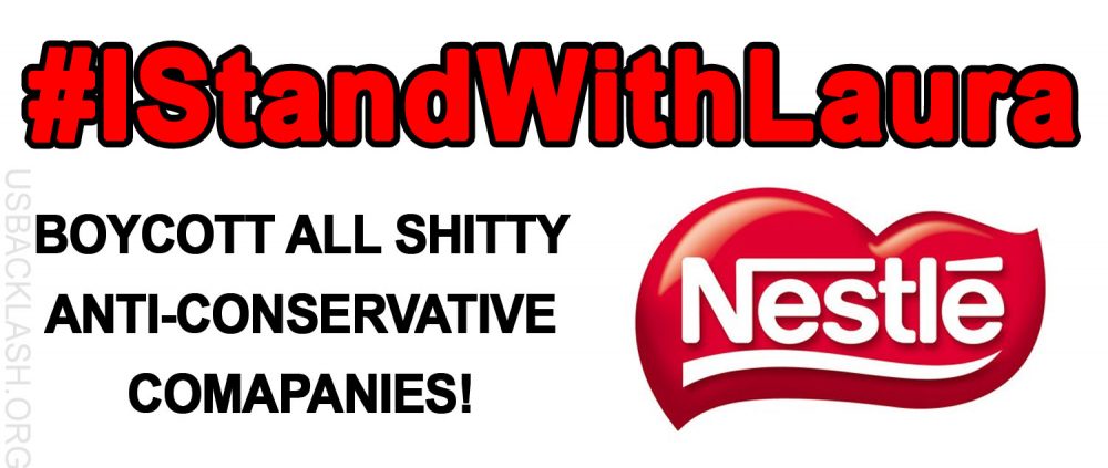 #IStandWithLaura – BOYCOTT ALL SHITTY ANTI-CONSERVATIVE COMPANIES NOW!!