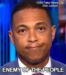 Fake-News-Enemy-Of-People-CNN-Don-Lemon