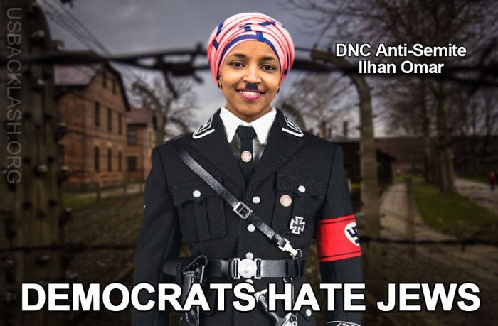 Democrats Have No Problem With Nazi Omar Attacking All Jews - Attacking Criminal Obama Is Red Line Not to Cross